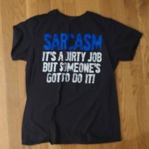Sarcasm Tee Shirt